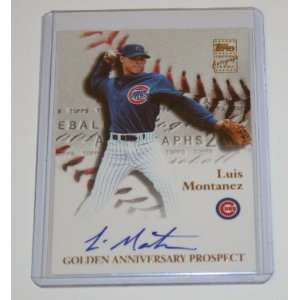   2001 Topps Golden Anniversary Autograph Luis Montanez: Everything Else