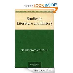   and History: Sir Alfred Comyn Lyall:  Kindle Store