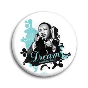  Martin Luther King Jr. Dream Button   2 1/4: Everything 