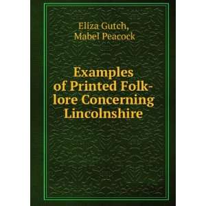   Concerning Lincolnshire Mabel Peacock Eliza Gutch  Books