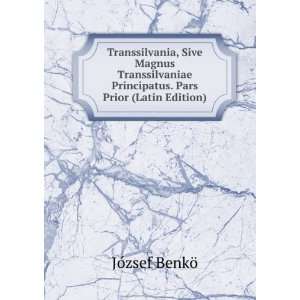  Transsilvania, Sive Magnus Transsilvaniae Principatus 