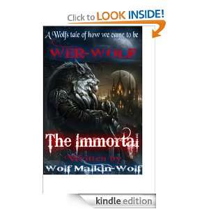   Tale of How We Came To Be Wolf Malkin Wolf  Kindle Store