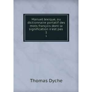   franÃ§ois dont la signification nest pas . 1 Thomas Dyche Books
