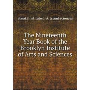   of Arts and Sciences: Brookl Institute of Arts and Sciences: Books