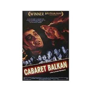  Cabaret Balkan Original Movie Poster, 27 x 39.5 (1999 