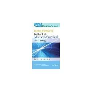  Handbook for Brunner and Suddarths Textbook of Medical 