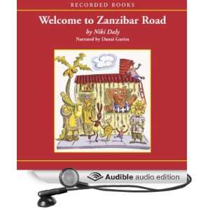   Zanzibar Road (Audible Audio Edition): Niki Daly, Danai Gurira: Books