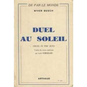  duel au soleil: Busch Niven: Books