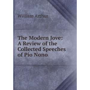   Review of the Collected Speeches of Pio Nono William Arthur Books