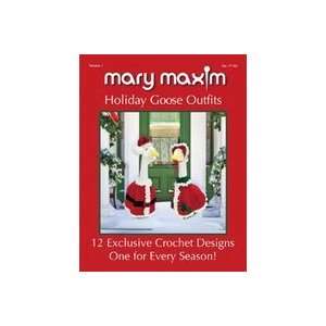   : Mary Maxim Mary Maxim Books holiday Goose Outfits: Everything Else