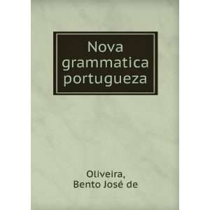   grammatica portugueza Bento JosÃ© de Oliveira  Books