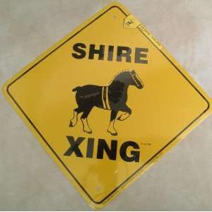  Shire Draft Horse Xing Sign