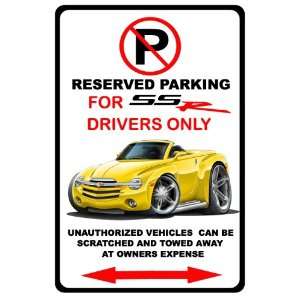  2003 06 Chevrolet SSR Muscle Car toon No Parking Sign: Everything Else