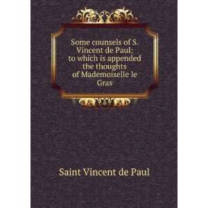   the thoughts of Mademoiselle le Gras: Saint Vincent de Paul: Books