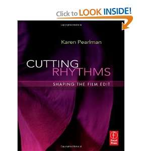   Rhythms Shaping the Film Edit [Paperback] Karen Pearlman Books