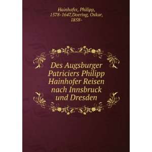   nach Innsbruck und Dresden (German Edition) Philipp Hainhofer Books