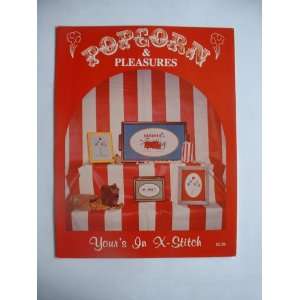    Popcorn & Pleasures Cross Stitch Pattern Betty Austin Books