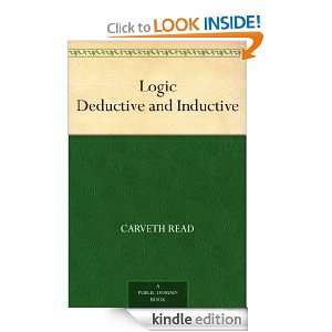 Logic Deductive and Inductive Carveth Read  Kindle Store