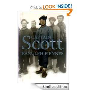 Captain Scott Ranulph Fiennes  Kindle Store