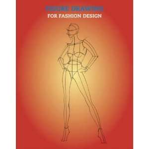    Figure Drawing for Fashion Design (Paperback): Toys & Games