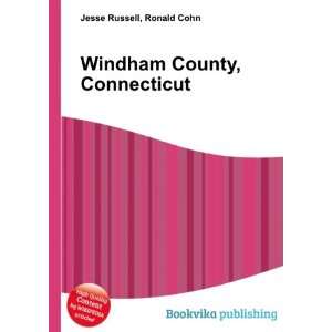    Windham County, Connecticut Ronald Cohn Jesse Russell Books