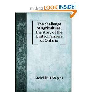   the story of the United Farmers of Ontario Melville H Staples Books