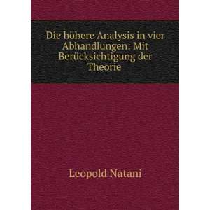    Mit BerÃ¼cksichtigung der Theorie . Leopold Natani Books