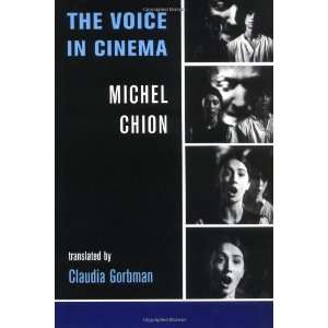 The Voice in Cinema [Paperback] Michel Chion Books