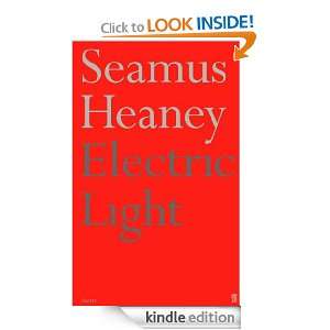 Electric Light Seamus Heaney  Kindle Store