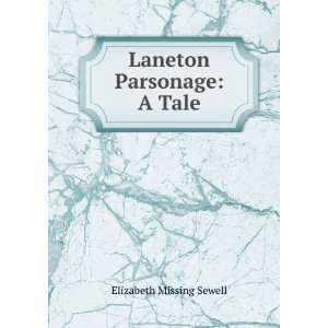  Laneton Parsonage A Tale Elizabeth Missing Sewell Books