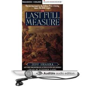   Full Measure (Audible Audio Edition) Jeff Shaara, Stephen Lang Books