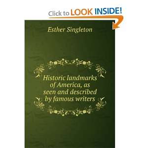   , as seen and described by famous writers Esther Singleton Books
