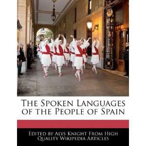  Languages of the People of Spain (9781241619671) Alys Knight Books