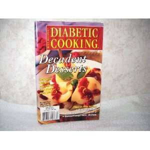   * Diabetic Cooking* Vol. 2, No. 63 JUNE 4, 2002 Karen Straus Books
