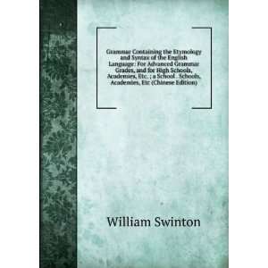   . Schools, Academies, Etc (Chinese Edition): William Swinton: Books