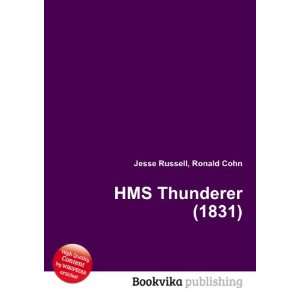  HMS Thunderer (1831) Ronald Cohn Jesse Russell Books