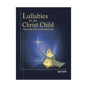  Lullabies for the Christ Child Musical Instruments