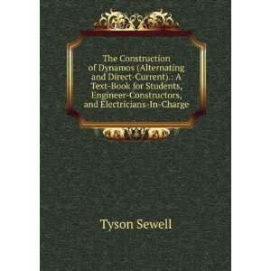   Engineer Constructors, and Electricians In Charge Tyson Sewell Books