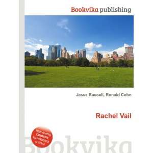 Rachel Vail Ronald Cohn Jesse Russell  Books