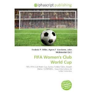  FIFA Womens Club World Cup (9786134238458) Books