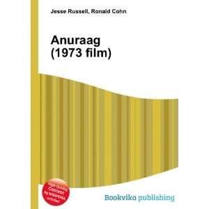  Anuraag (1973 film) Ronald Cohn Jesse Russell Books