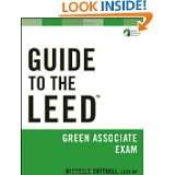 Guide to the LEED Green Associate Exam (Wiley Series in Sustainable 