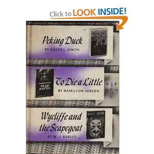  Wycliffe and the Scapegoat: W J Burley: Books