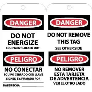  TAGS DANGER DO NOT ENERGIZE ETC PELIGRO NO CO