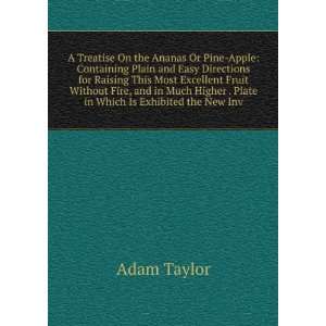   Higher . Plate in Which Is Exhibited the New Inv Adam Taylor Books