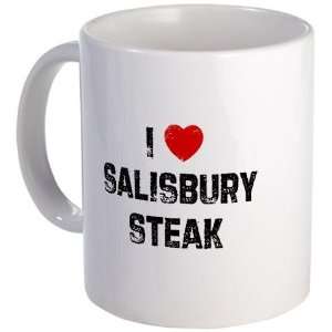  I Salisbury Steak Love Mug by 