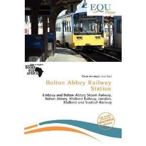   Abbey Railway Station (9786136748863) Wade Anastasia Jere Books