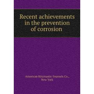  Recent achievements in the prevention of corrosion 