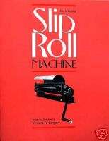 How to Build a Slip Roll Machine/home workshop/tools 9781878087140 