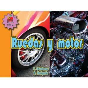 Ruedas y motor (Wheels and Engine), Big Book, Spanish  